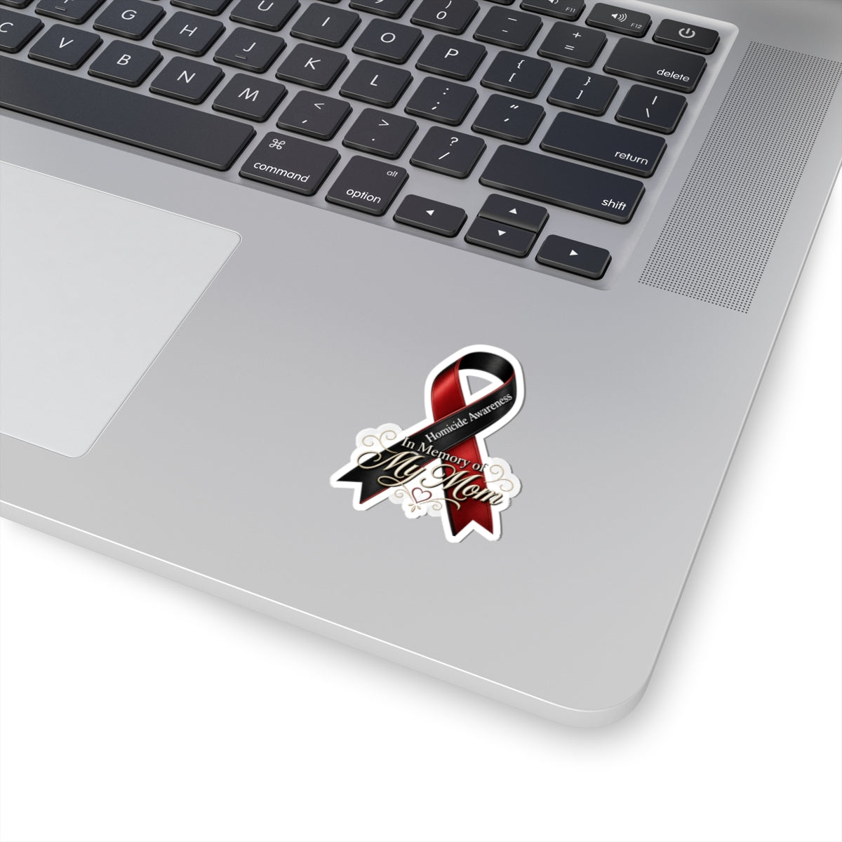 Homicide Awareness In Memory of My Mom Sticker | Memorial Decal for Mother | Loss of Mom Tribute | Remembrance Car Vinyl
