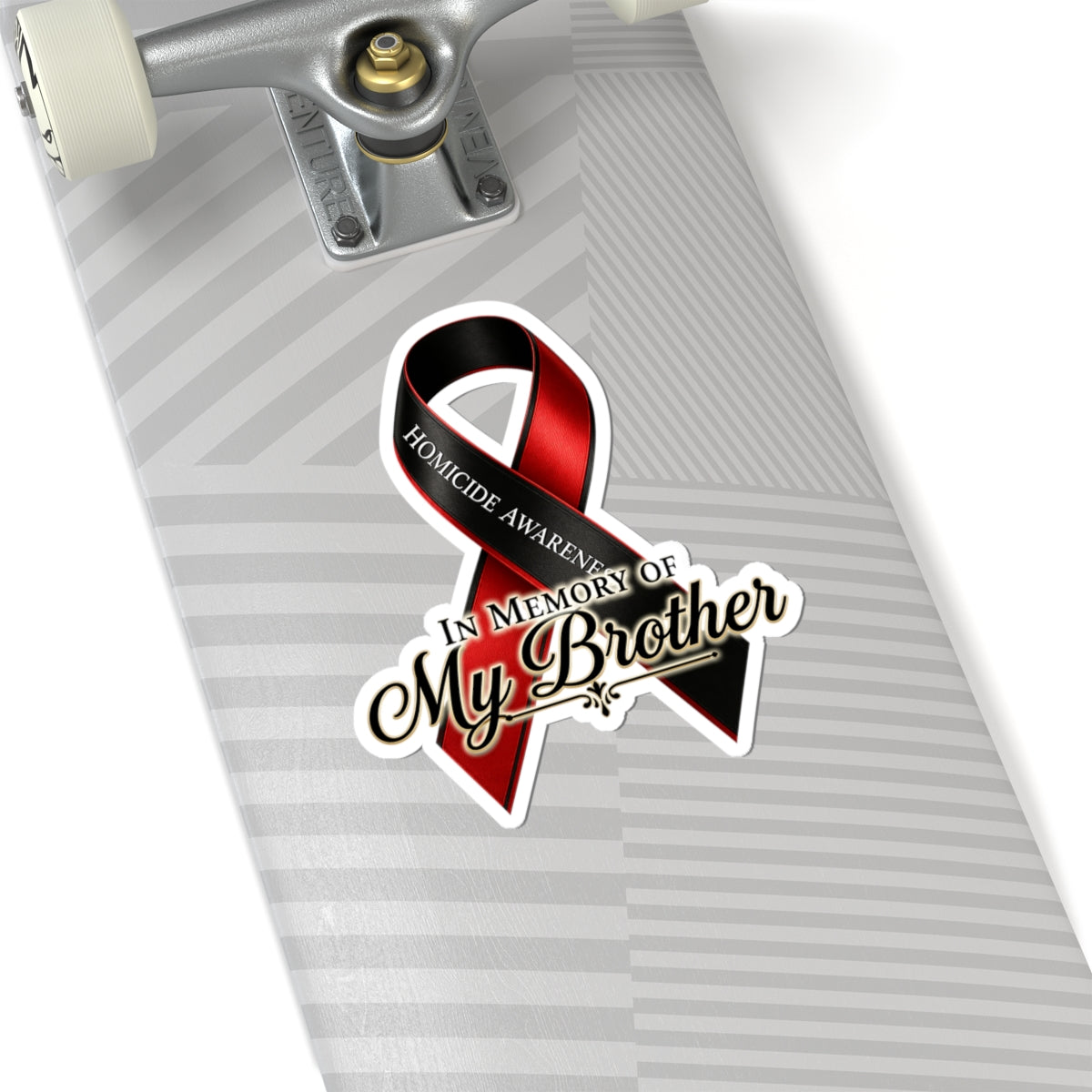 Homicide Awareness In Memory of My Brother Sticker | Memorial Decal | Loss of Brother Tribute | Remembrance Car Vinyl