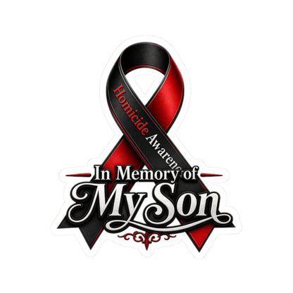 Homicide Awareness In Memory of My Son Sticker | Memorial Car Decal | Loss of Son Tribute | Custom Remembrance Vinyl