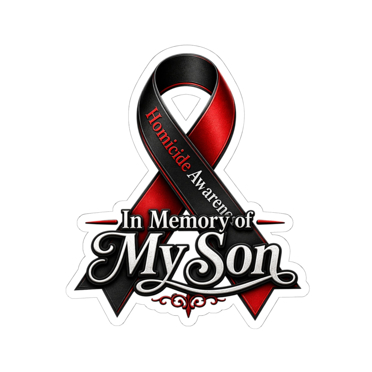 Homicide Awareness In Memory of My Son Sticker | Memorial Car Decal | Loss of Son Tribute | Custom Remembrance Vinyl