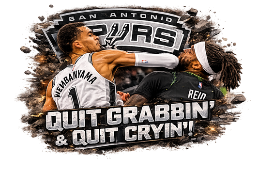 Quit Grabbin’ & Quit Cryin’ DTF Transfer Only